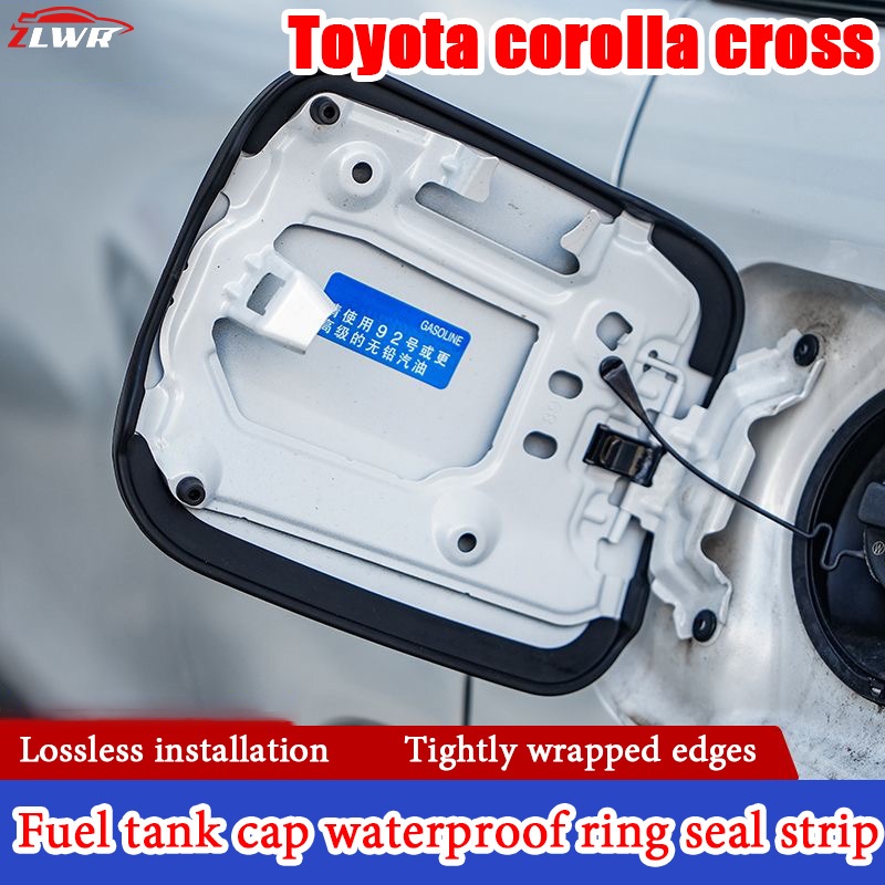 ZLWR Toyota corolla cross ฝาครอบถังน้ำมันเชื้อเพลิงแหวนกันน้ำกันฝุ่นซีลแถบรถอุปกรณ์ดัดแปลงภายนอก