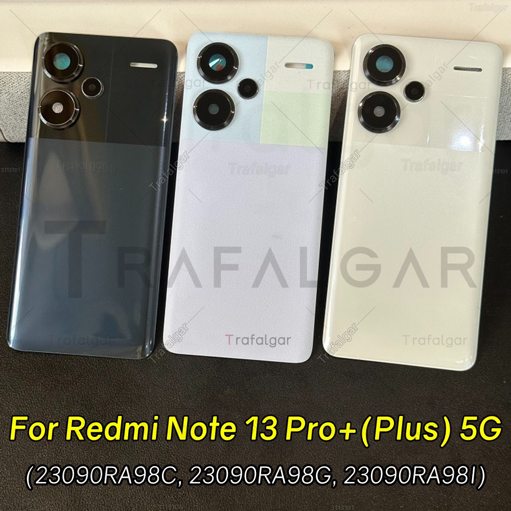แบตเตอรี่ประตูด้านหลังสําหรับ Xiaomi Redmi หมายเหตุ 13 Pro + Plus 5G 23090RA98C 23090RA98G 23090RA98