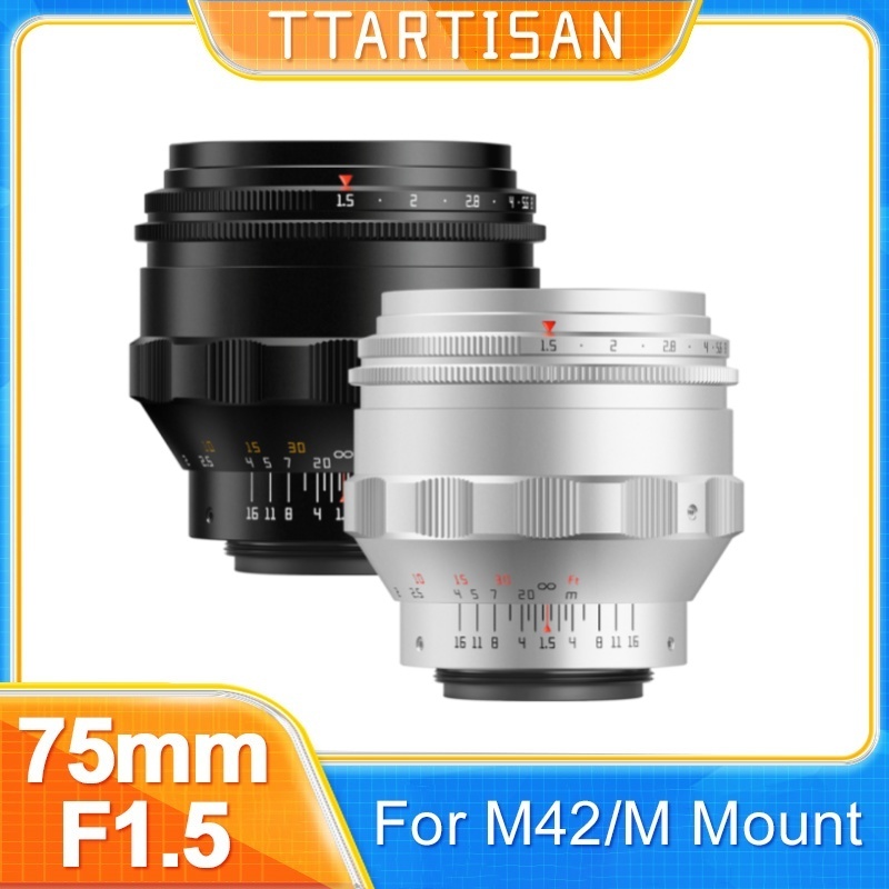 Ttartisan 75mm F1.5 Swirly Bokeh เลนส์ฟูลเฟรม M42 mount สามารถถ่ายโอนให้กับ Sony Canon Nikon Fuji Lu