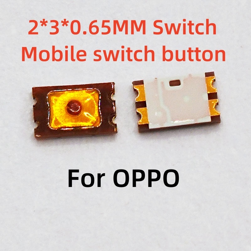 10-20pcs 2x3x0.65 มม.2*3*0.65 มม.สําหรับ OPPO R11 R9 Tactile Push ปุ่มสวิทช์ Tact 4 Pin Micro Switch SMD เปลี่ยนอะไหล่
