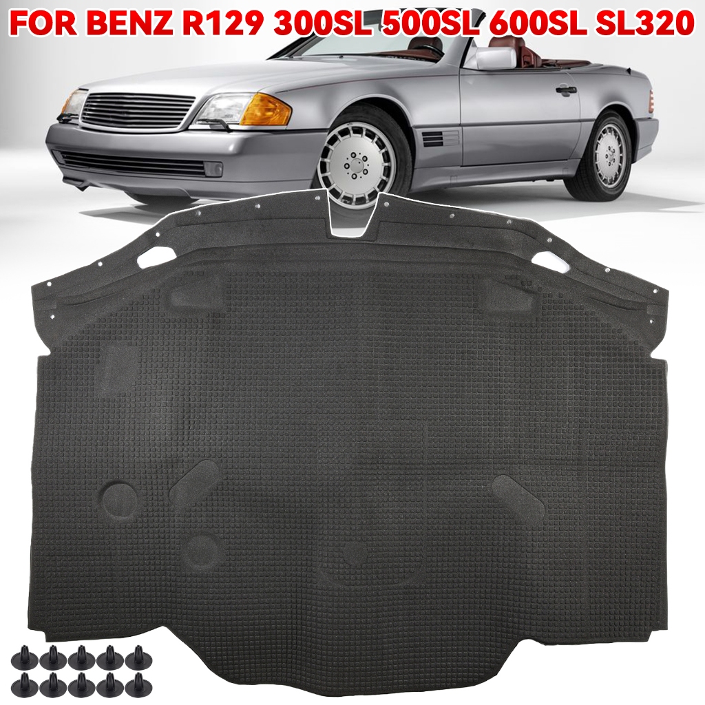 Mercedes Benz R129 300SL 500SL 600SL SL320 SL500 SL600 ฝากระโปรงหน้าเครื่องยนต์ Bonnet เสียงแผ่นฉนวน