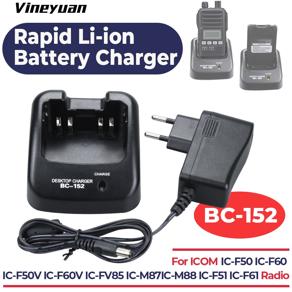 CDQ-15BC-152 Bp-227 เครื่องชาร์จแบตเตอรี่ Li-ion สําหรับ ICOM IC-V85 IC-F50 IC-50V IC-51 IC-51V IC-6