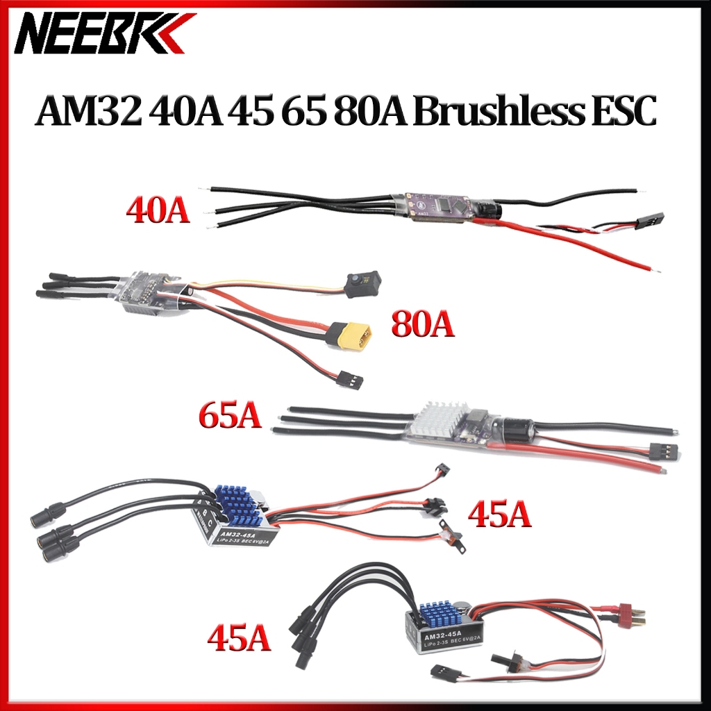 Neebrc AM32 40A 45A 65A 80A ESC 2-4S 2-6S 32-bit Electronic Speed Controller Onboard 5V2A BEC โมดูลเ