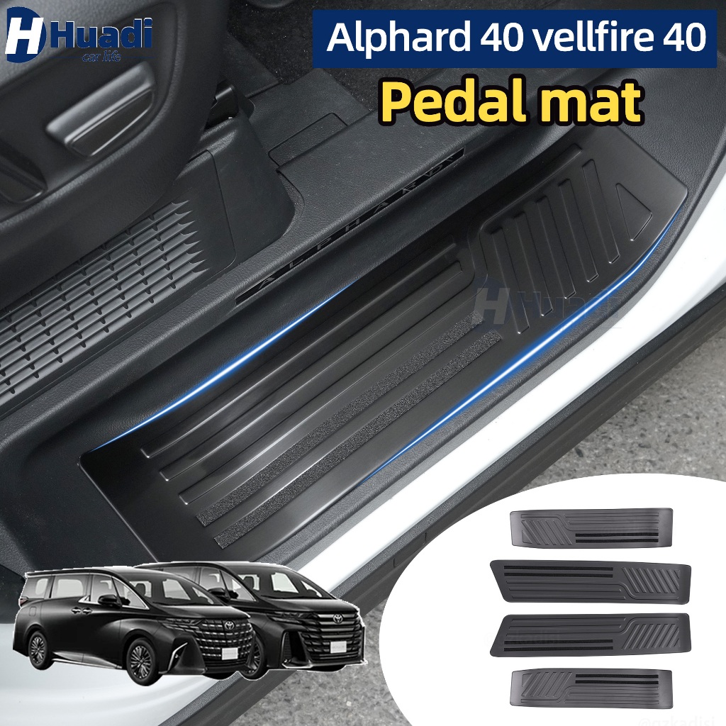 4pcs แผ่นรองเหยียบ Alphard 40 vellfire 40(2023.6-2027) แผ่นกันธรณีประตู agh40 anh40 พรม เสื่อเท้ารถยนต์ พรมปูพื้นรถยนต์