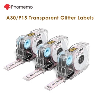 Phomemo A30/P15 Label Maker Glitter 15mm (3 ม้วน) เทปโปร่งใส…