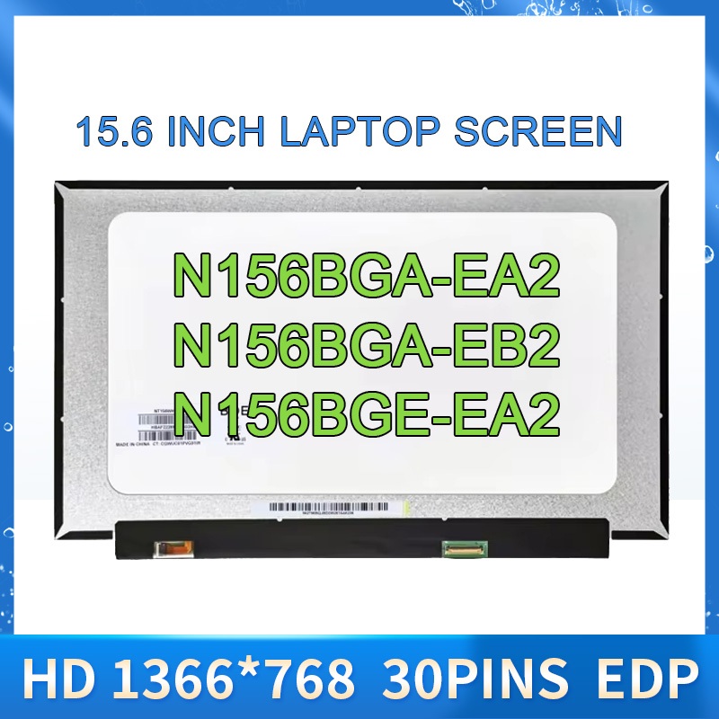 15.6 "หน้าจอ LCD แล็ปท็อปแบบบาง N156BGA-EA2 fit N156BGA-EB2 N156BGE-EA2 B156XTN07.7.0 B156XTN07.1 N1