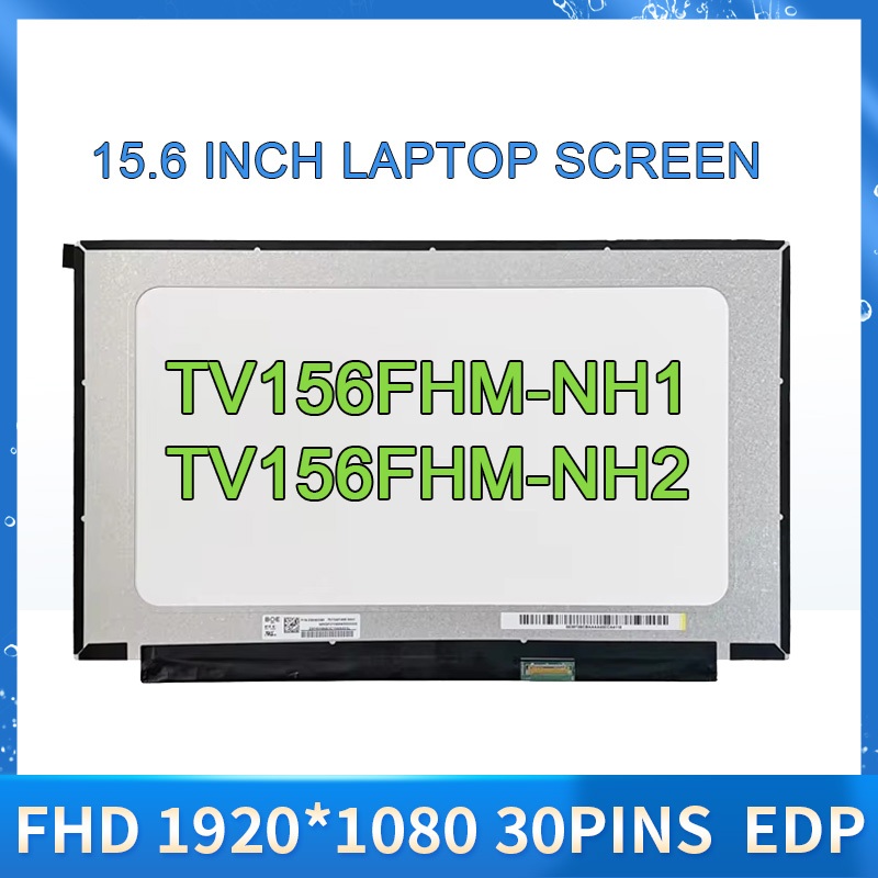 15.6 แล็ปท็อปหน้าจอ LCD TV156FHM-NH1 TV156FHM-NH2 FHD 1920x1080 30pins eDP สําหรับ Huawei MateBook D