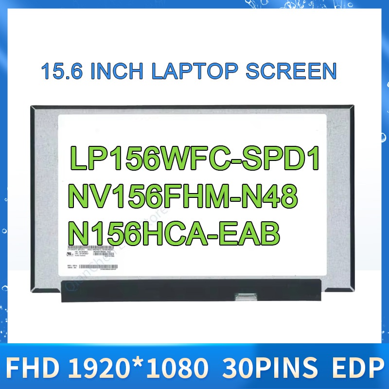 15.6 แล็ปท็อปหน้าจอ LCD B156HAN02.1 fit B156HAN02.2 B156HAN02.3 LP156WF9-SPK1 LP156WFC-SPD1 NV156FHM