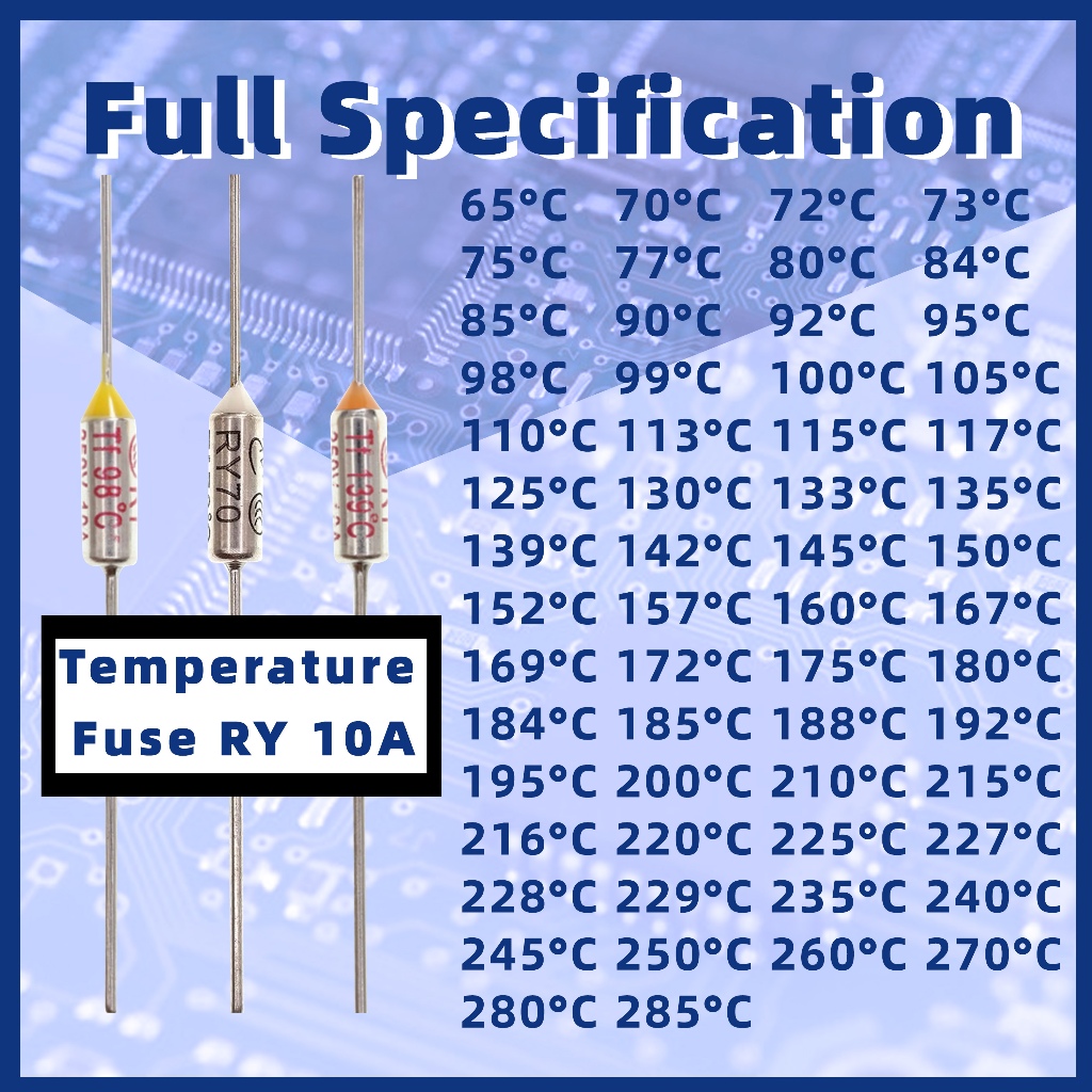 ฟิวส์ความร้อนอุณหภูมิโลหะ RY 10A 250V 6.3CM 65 70 75157 172 192 220  °ซี