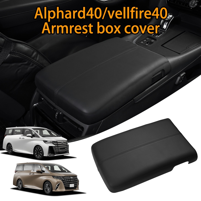 Alphard 40 vellfire 40 (2023.6-2027) ฝาครอบกล่องที่วางแขน agh40 anh40 ตัวป้องกันที่วางแขนหนัง