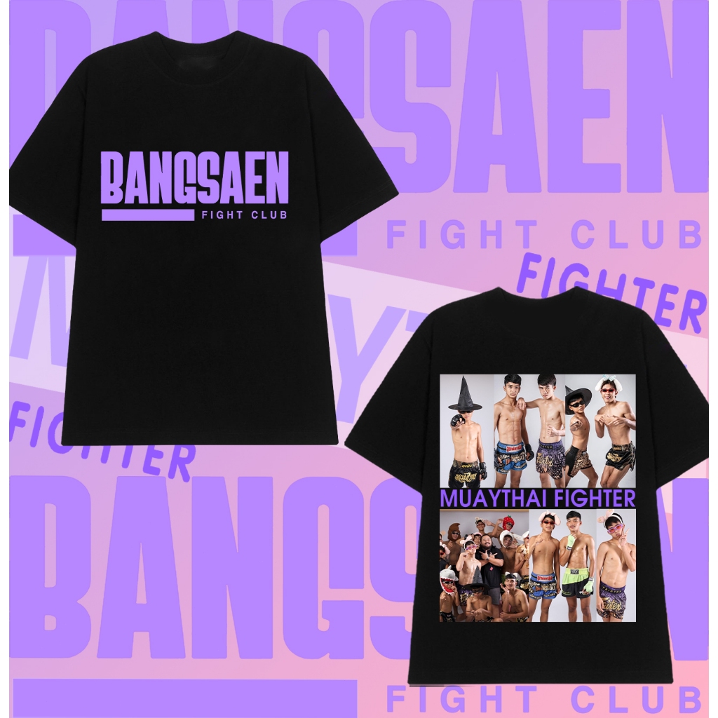 เสื้อนักมวยค่ายบางแสนไฟท์คล Bangsaen Fight Club T-shirt unisex ผ้าCotton สื้อยืดเด็กผ้าฝ้าย#05