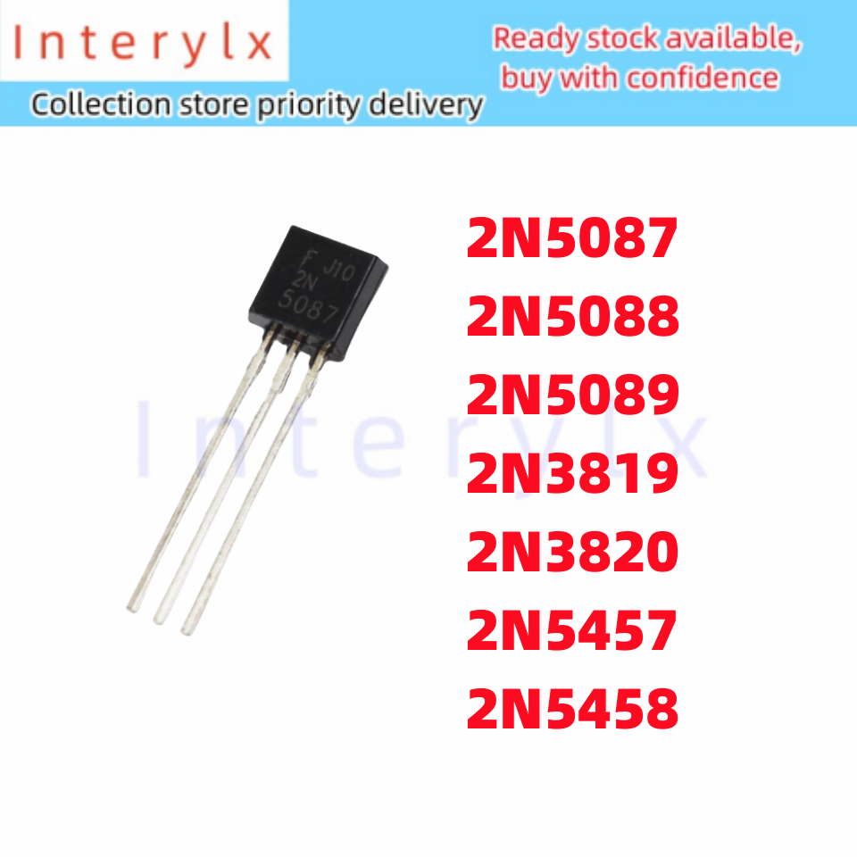 10 ชิ้น/ล็อตใหม่เอี่ยม 2N5087 2N5088 2N5089 2N3819 2N3820 2N5457 2N5458 In-line TO-92 Power ทรานซิสเ