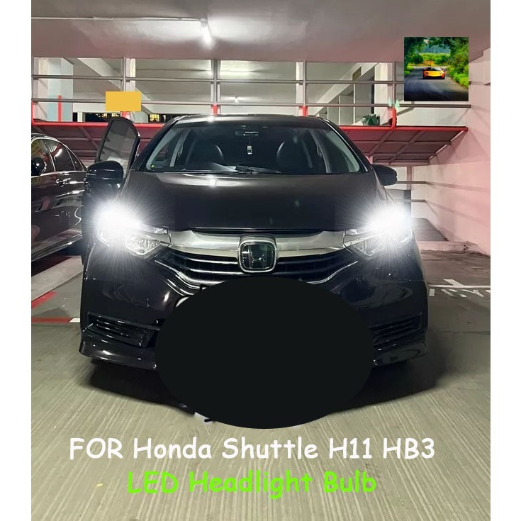 สําหรับ Honda Shuttle / Hybrid & Non Hybrid - HB3 H11 6000k หลอดไฟหน้า LED สีขาว