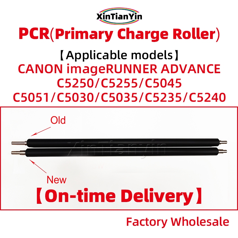 หลักชาร์จ Roller PCR สําหรับ CANON iR C5250 C5255 C5045 C5051 C5030 C5035 C5235 C5240 GPR-30 31 NPG45 46