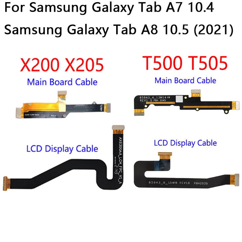 สําหรับ Samsung Galaxy Tab A8 10.5 (2021)/A7 10.4 (2020) X200 X205 T500 T505 จอแสดงผล LCD เชื่อมต่อเมนบอร์ดสายหลัก Flex Cable