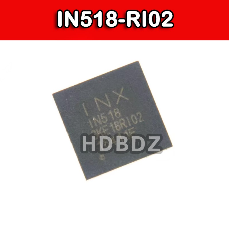 1~5pcs IN518-RI02 QFN40 หน้าจอแสดงผล LCD IC SMD