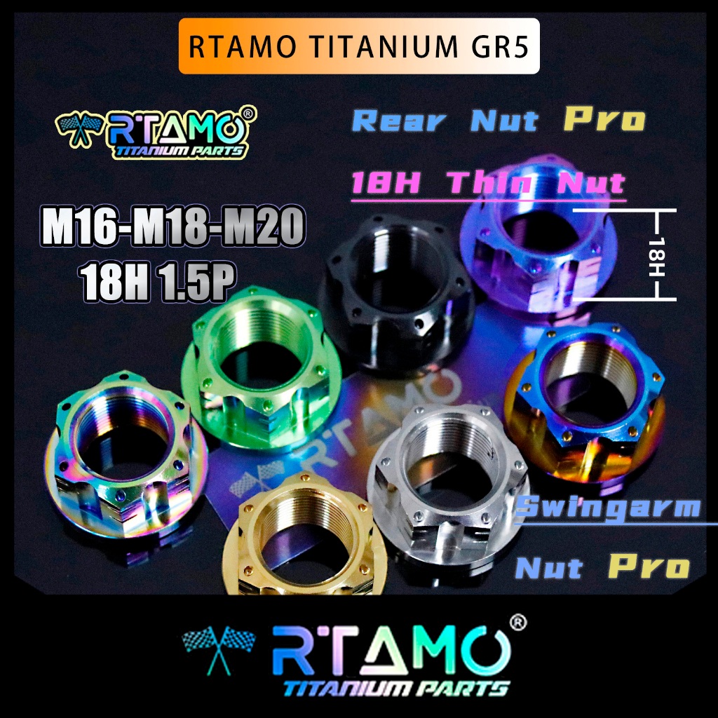 RTAMO Titanium Gr5 M16-M25 น็อตตัวเมีย หลัง แกนล้อ 18H Thin Nut Fit For Xmax Forza Lead Giorno