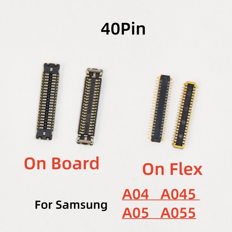 2-10 ชิ้น 40Pin จอแสดงผล LCD เชื่อมต่อ MainBoard FPC สําหรับ Samsung Galaxy A04 A045 A05 A055 ปลั๊กบน Board