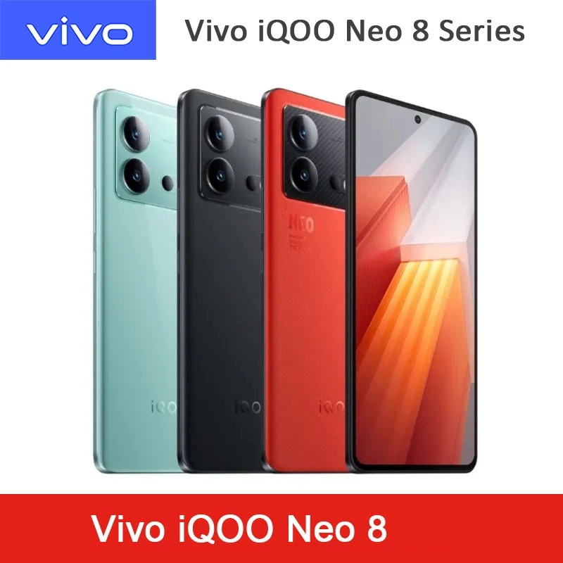 Vivo iQOO Neo 8 Snapdragon 8+ Gen 1 5G Mobile Phone