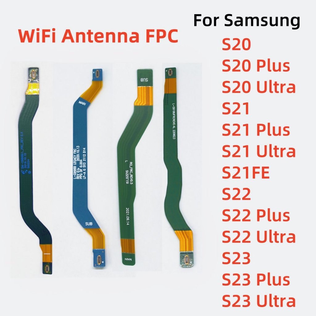 WiFi สัญญาณเสาอากาศ FPC เชื่อมต่อสําหรับ Samsung Galaxy S23 S22 S21 S20 Plus Ultra FE บนหลักเชื่อมต่อ Flex
