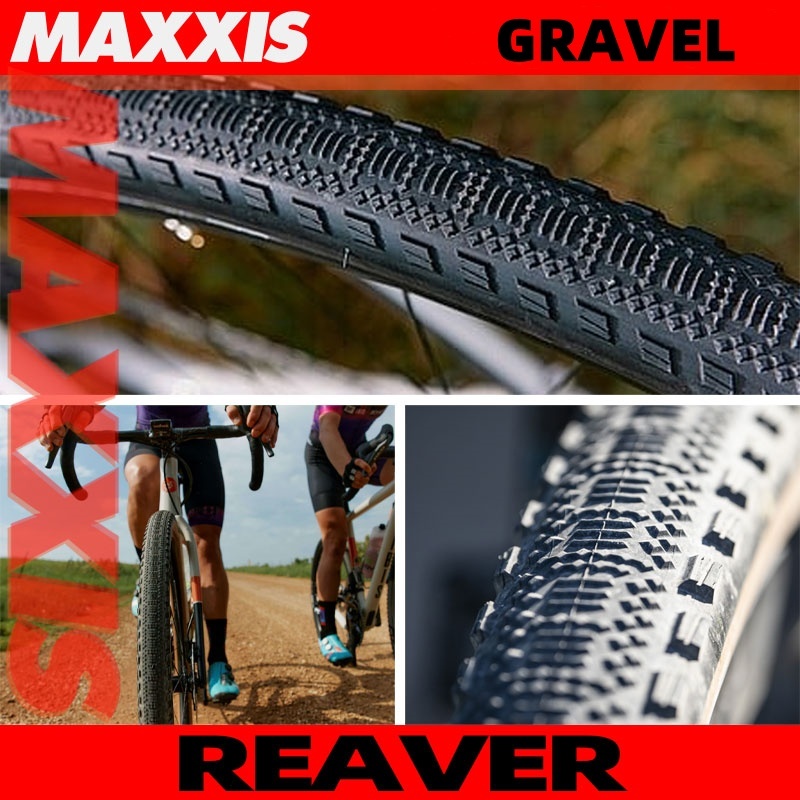 Maxxis Reaver EXO 700x40 700x45 40C 45C ยางจักรยานกรวดกันแทงและกันลื่น
