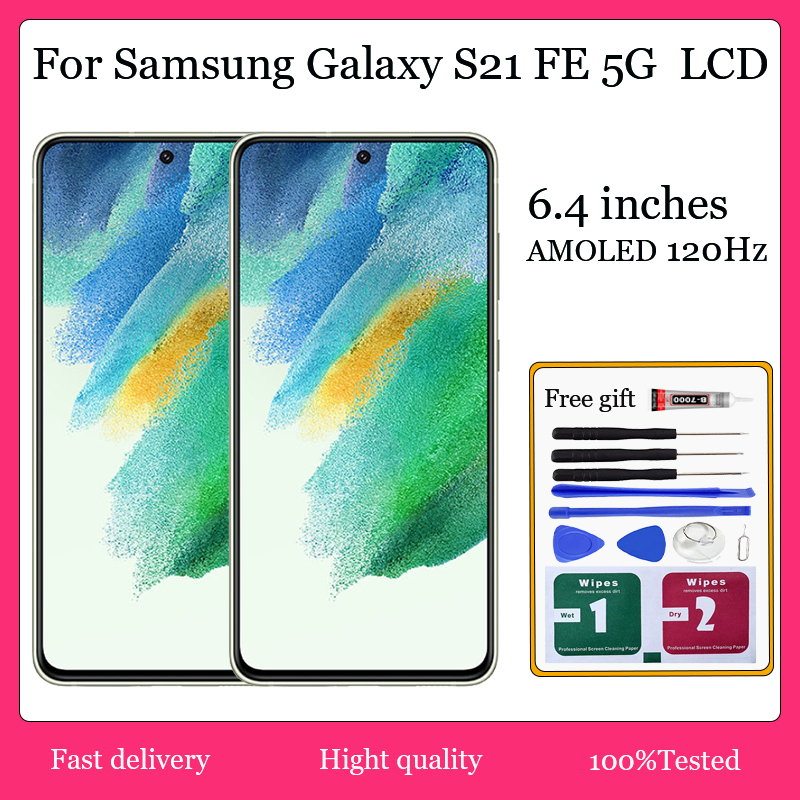 Original AMOLED/OLED สําหรับ Samsung Galaxy S21 FE 5G จอแสดงผล LCD หน้าจอสัมผัสพร้อมการเปลี่ยนกรอบ