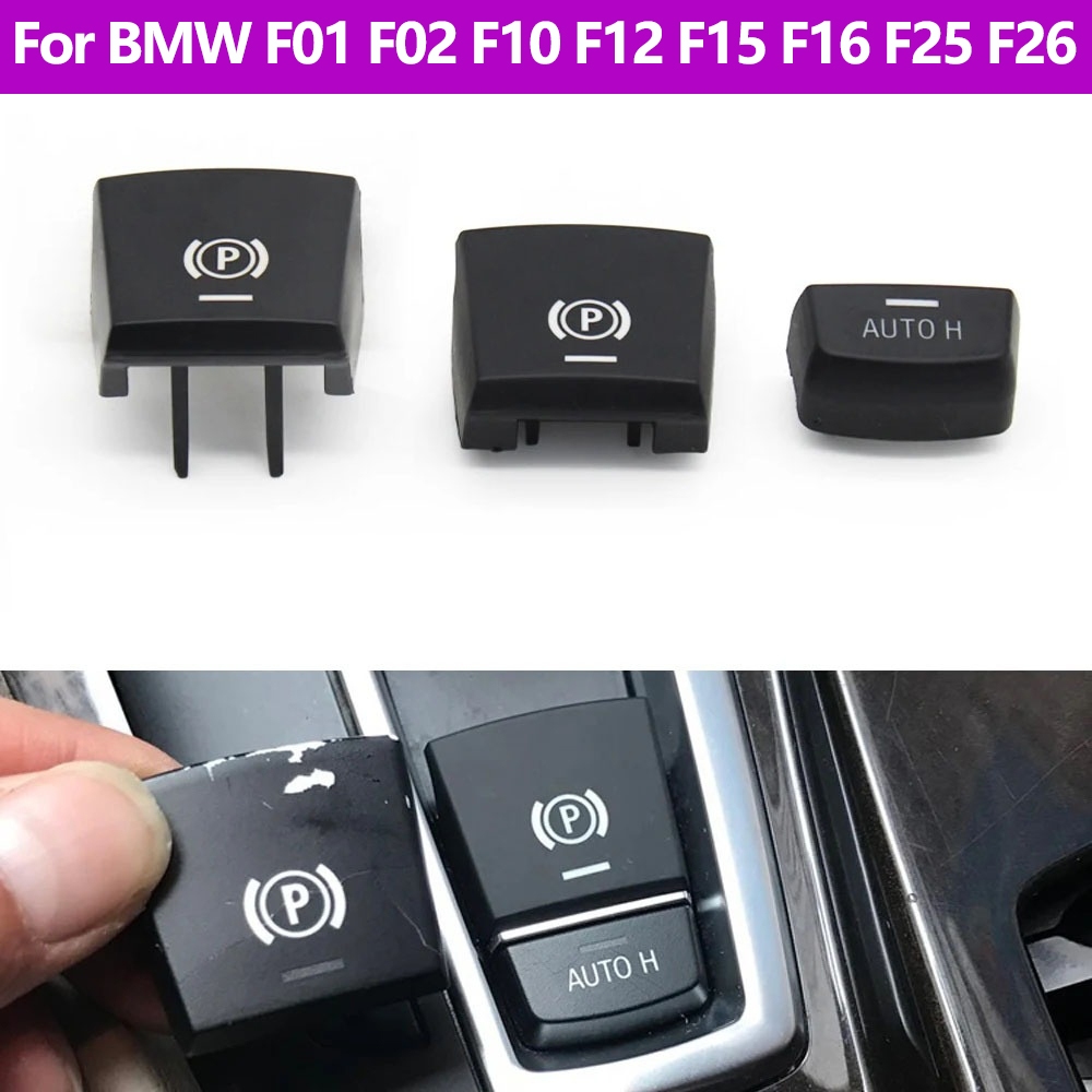 อิเล็กทรอนิกส์ที่จอดรถเบรคสวิทช์ Auto P ปุ่มสําหรับ BMW 5 6 7 X3 X4 X5 X6 M5 Series F01 F02 F10 F12 F15 F16 F25 F26