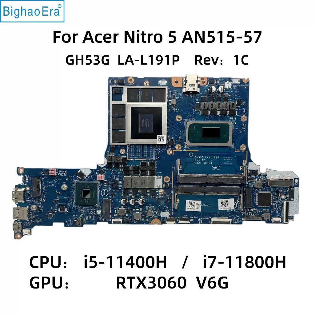 เมนบอร์ด Acer Nitro 5 AN515-57 i5 i7 RTX3060-6GB LA-L191P