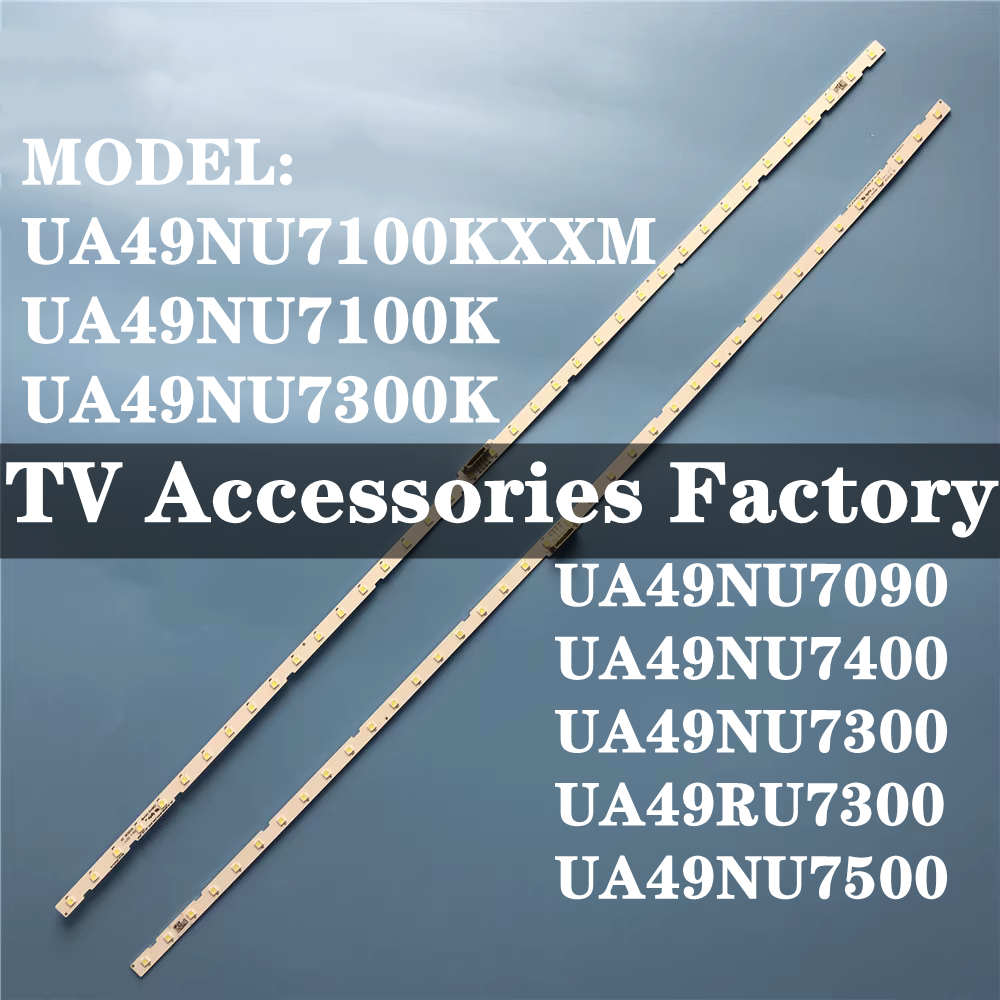 2PCS UA49NU7300K ใหม่ UA49NU7100KXXM LED Backlight Strip สําหรับ Samsung UA49NU7100 UA49NU7300 UE49N