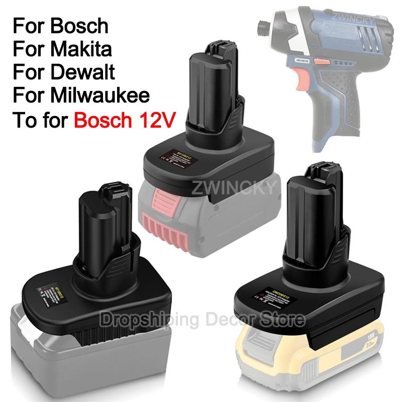 อะแดปเตอร์แบตเตอรี่สําหรับแบตเตอรี่ Makita/Dewalt/Milaukee/Bosch 18V แบตเตอรี่ลิเธียมไอออนแปลงเป็นเครื่องมือไฟฟ้าไร้สาย Bosch 12V (ไม่มีแบตเตอรี่)