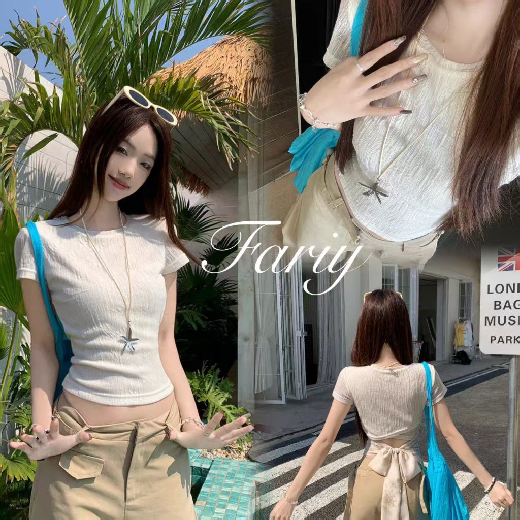 Fariy🍒มีสินค้า🍒 เสื้อยืดผู้หญิงแขนสั้นคอกลมผูกโบว์หลังเว้าลึกดีไซน์หน้าร้อนเข้ารูปพอดีตัว