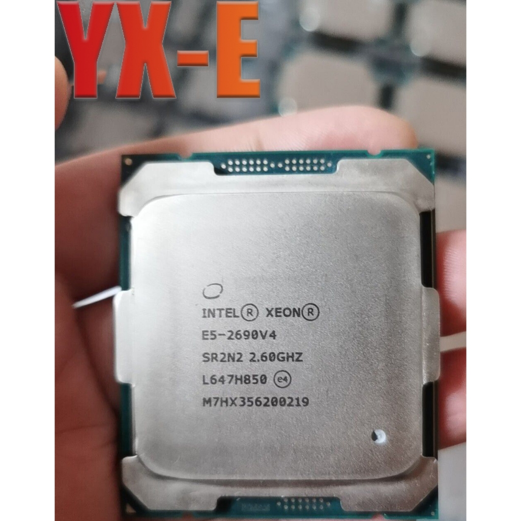 YX-E Xeon E5-2690 V4 LGA 2011-3 เซิร์ฟเวอร์ CPU โปรเซสเซอร์ 2.60 GHz 14C 28T SR2N2 สําหรับ X99 เมนบอ
