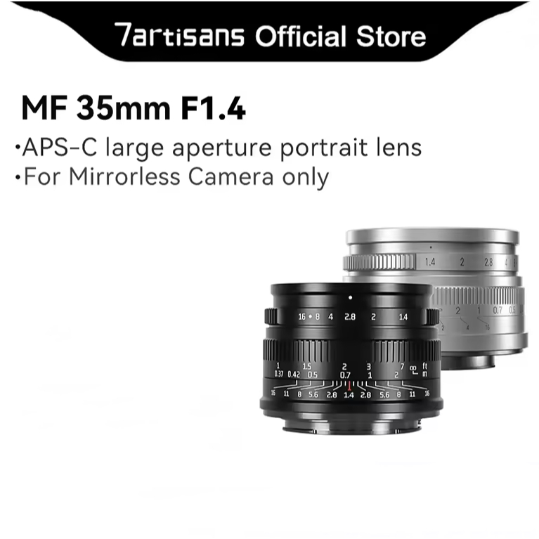7artisans 35 มม.F1.4 Mark II APS-C Prime เลนส์สําหรับกล้องต่างๆ ZVE10 A6000 FX30 FX X-H2 4/3 epm1 ZF