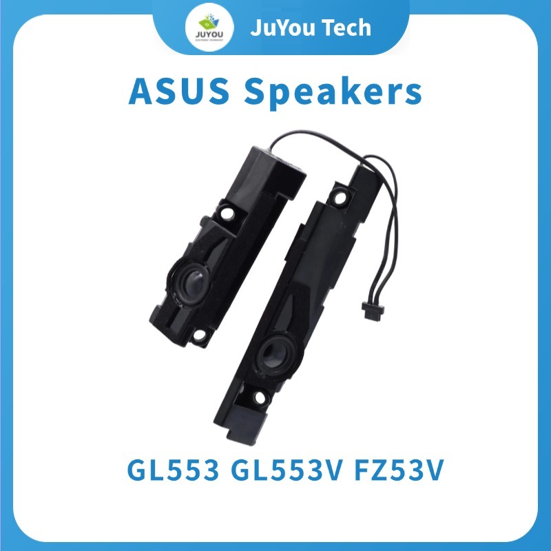 ใหม่ลําโพงแล็ปท็อปสําหรับ ASUS GL553 GL553V KX53VE FX53V ZX53V FX553 ZX553 FZ53 GL553VW GL553VD โน้ต