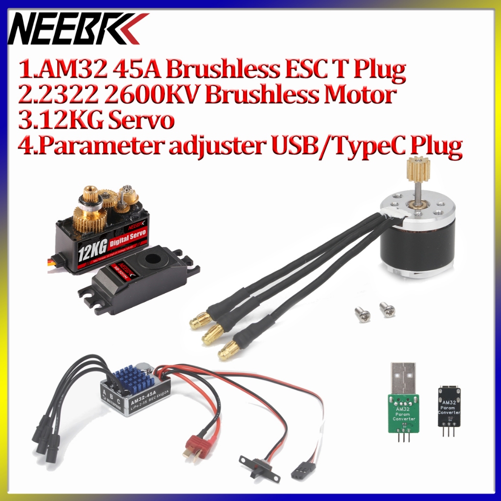 Neebrc 2322 2600KV มอเตอร์ไร้แปรง AM32 45A Brushless ESC T ปลั๊ก 12KG Servo Parameter Adjuster สําหร