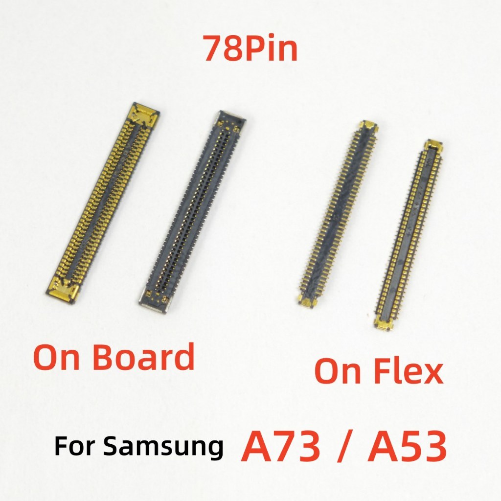 2-10pcs จอแสดงผล LCD Flex FPC Connector สําหรับ Samsung Galaxy A73 5G A736 A736B/A53 5G A536 A536B A5360/ S23FE ปลั๊กบนบอร์ด 78 pin