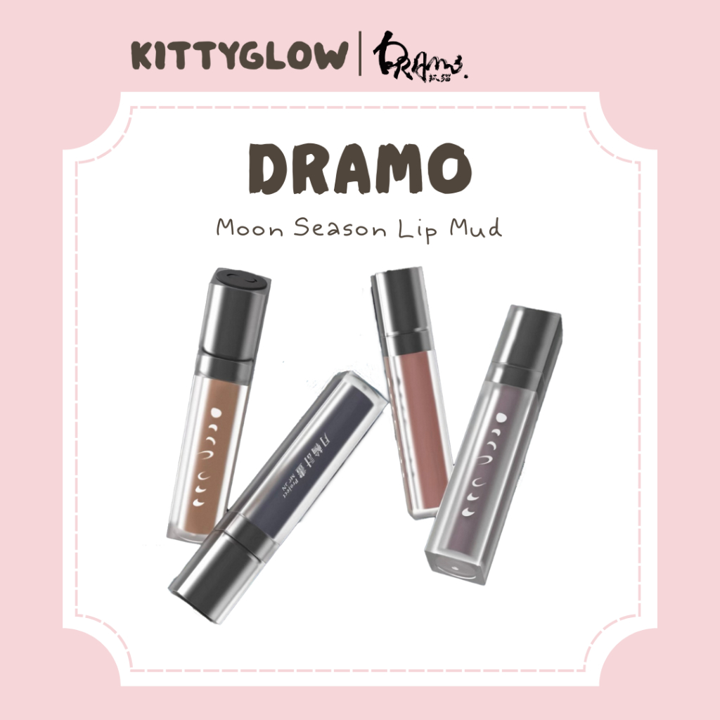 Dramo Moon Season Lip Mud