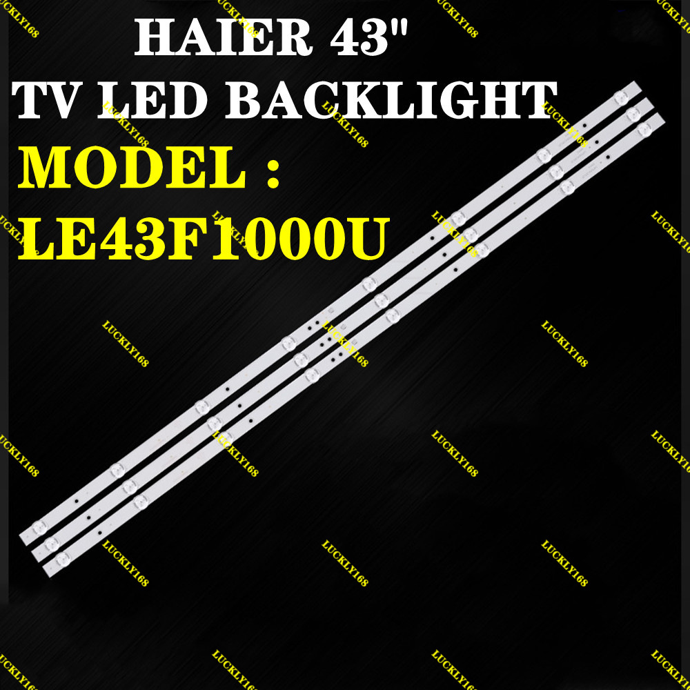 (LAMP TV) BACKLIGHT 43" HAIER 43 INCH LED TV LE43F1000U 43F1000U 43F1000 LE43F1000 pxc9 " (LAMP )