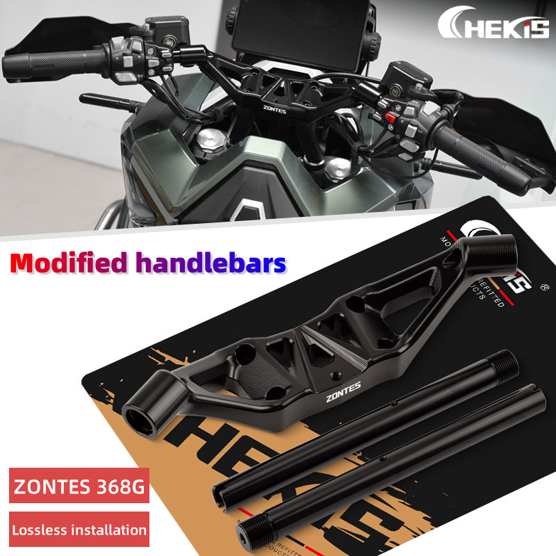 Chekis สําหรับ ZONTES 368G V1 V2 368 G รถจักรยานยนต์ดัดแปลงแฮนด์อุปกรณ์ตกแต่ง 2026 2025