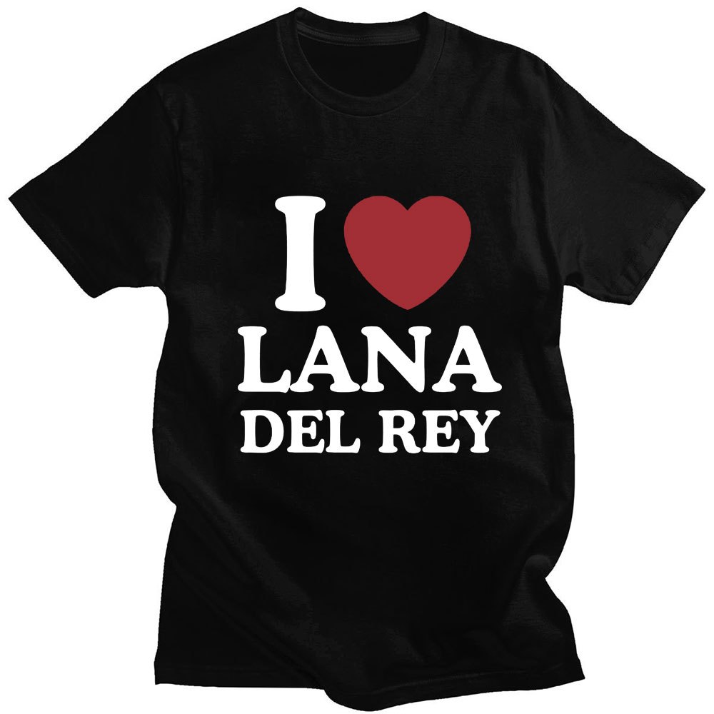 I Love Lana Del Rey เสื้อยืดคอกลมผ้าฝ้ายพิมพ์ลายสําหรับผู้ชายและผู้หญิงแฟชั่นด้านบน
