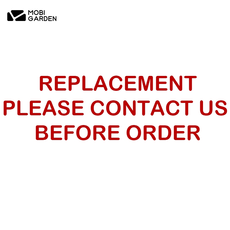 MOBI GARDEN  Replacement  โมบิ สวน อุปกรณ์ทดแทน กรุณาอย่าสั่งซื้อโดยไม่ต้องเชิญเฉพาะลิงค์หลังการขายเท่านั้น!