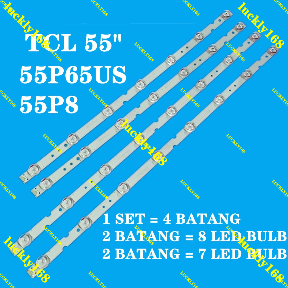 55P65US TCL 55 "LED TV Backlight 55P65US 55U3800C 55P65 55D6 55F6 55L2 4C-LB5508-HR03J PF02J LB5507 