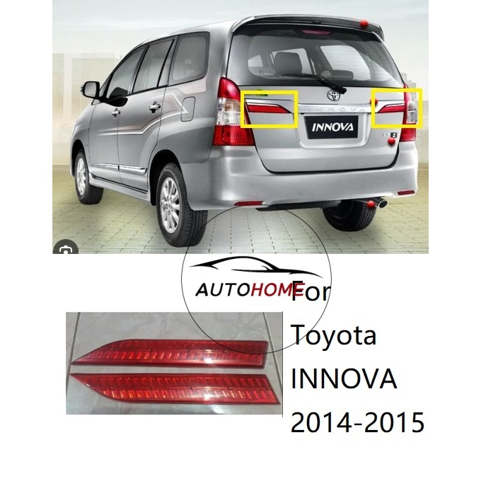 ไฟท้ายด้านในไฟท้ายสะท้อนแสงท้ายรถสําหรับ Toyota Innova 2013 2014 2015 ตัวสะท้อนแสงประตูด้านหลัง