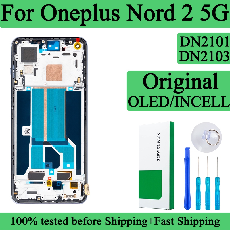 DN2101 DN2103 ทดสอบ 100% Lcd สําหรับ OnePlus Nord 2 5G จอแสดงผล Touch Screen Digitizer แผงชุด Lcd Sc
