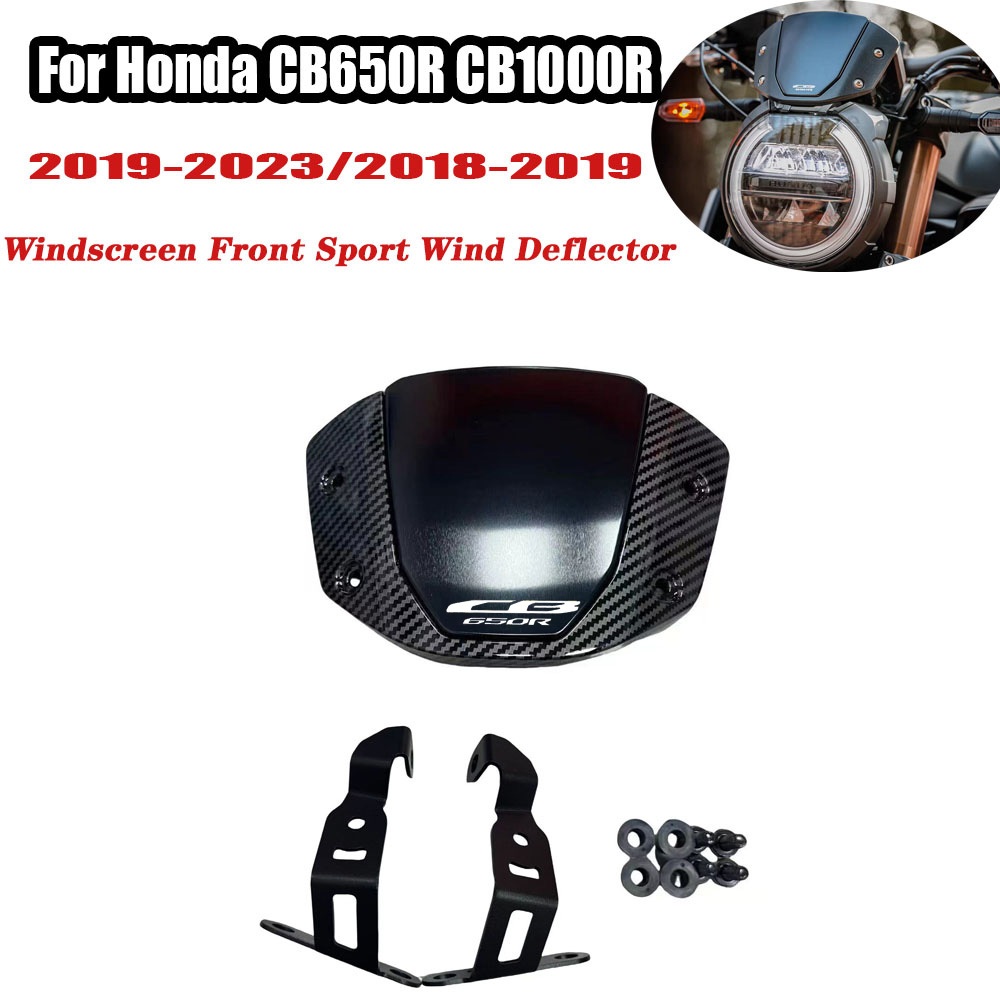 สําหรับ Honda CB650R 2019-2023 CB1000R 2018-2019 กระจกรถจักรยานยนต์ WindScreen หน้าจอด้านหน้า Wind Deflector อุปกรณ์เสริม