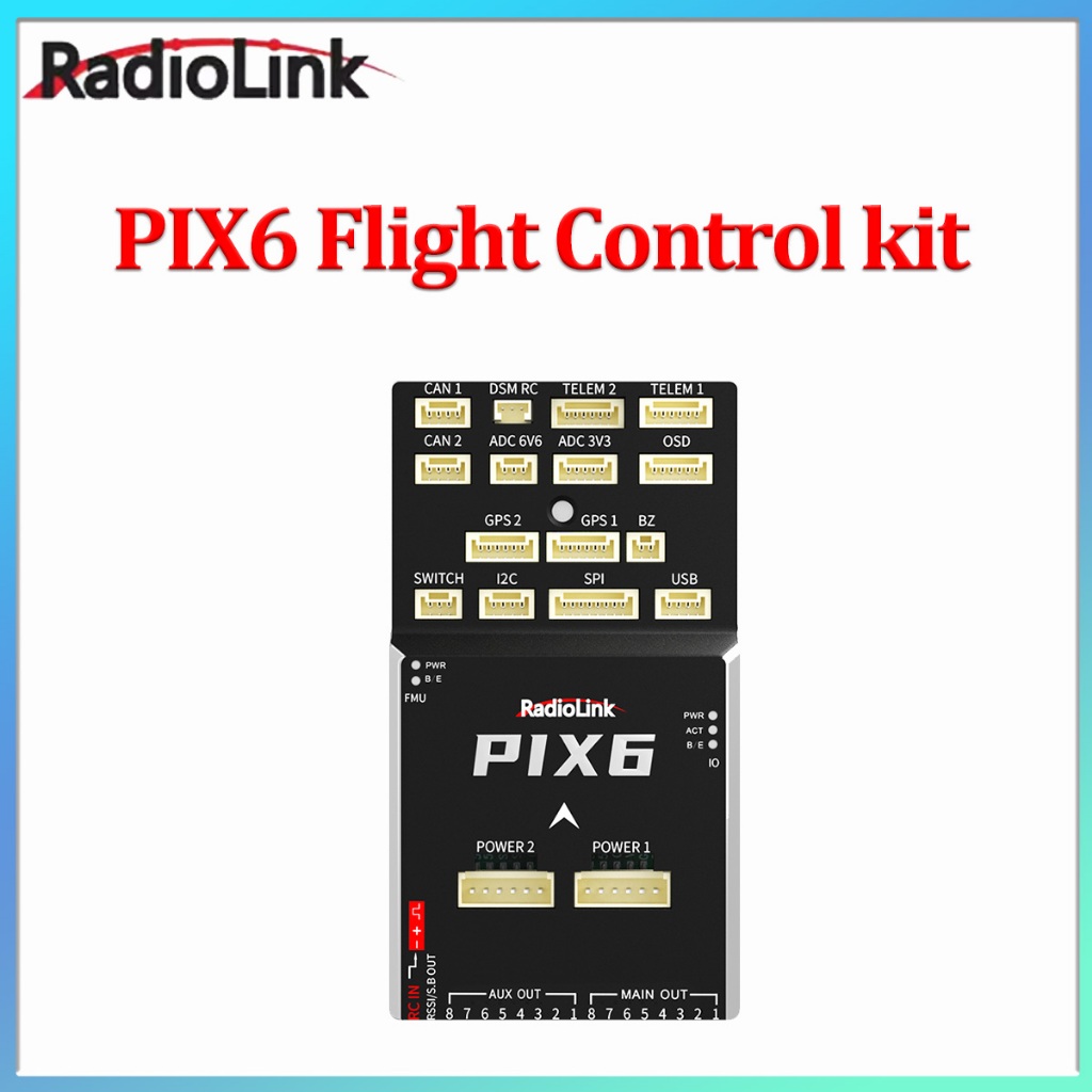 Radiolink PIX6 คอนโทรลเลอร์เที่ยวบินเปิด 16 ช่องโมดูล OSD แบบบูรณาการสําหรับเครื่องบิน/ 2-8 คอปเตอร์