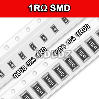 10~50PCS 1RΩ SMD Resistor ตัวต้านทาน precision5%/1% 1R0/1R00/01Y  0603 0805 1206