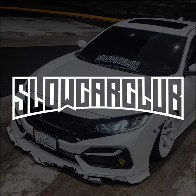 JDM decal"SLOW CAR CLUB",creative&fashion สติ๊กเกอร์คุณภาพสูงสําหรับรถยนต์รถบรรทุก !สําหรับลุคไม่ซ้ําใคร