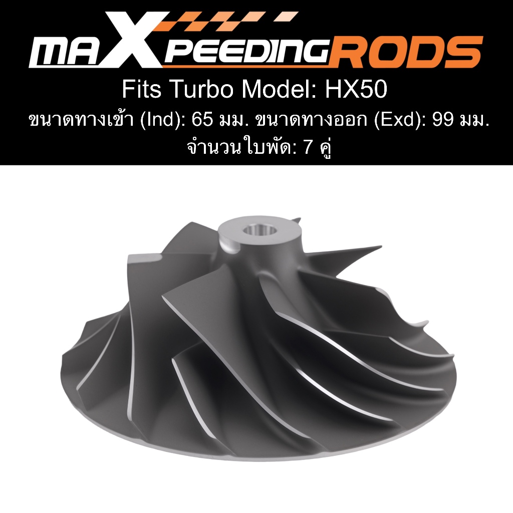 อะไหล่ซ่อม65mm/99mm ใบพัดคอมเพรสเซอร์เทอร์โบ สำหรับ Holset HX50 ใบเทอร์โบ สำหรับรถบรรทุกดีเซล เครื่อ