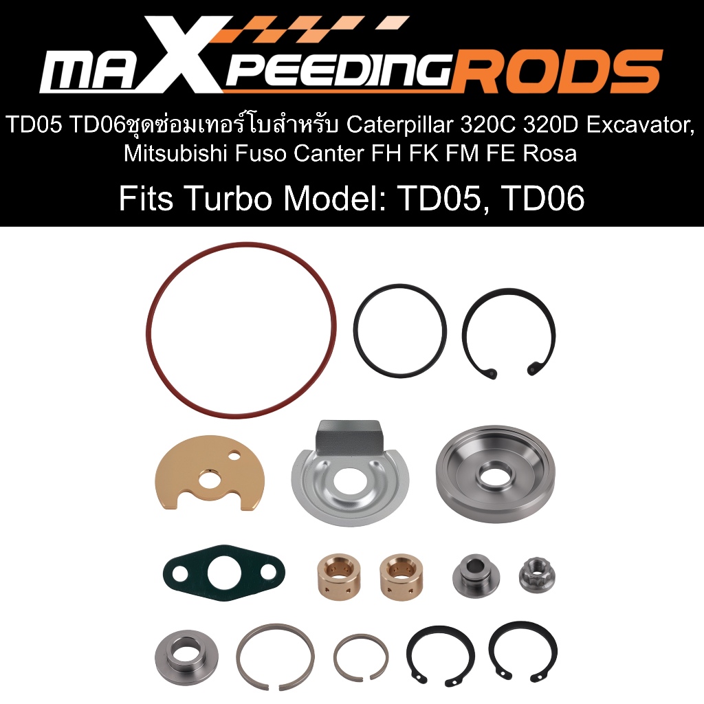 TD05 TD06ชุดซ่อมเทอร์โบสำหรับ Caterpillar 320C 320D Excavator, Mitsubishi Fuso Canter FH FK FM FE Ro
